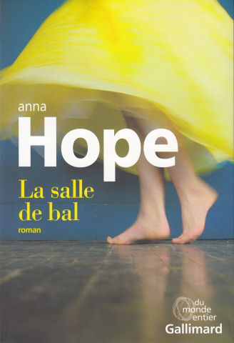 Couverture. Anna Hope, La salle de bal