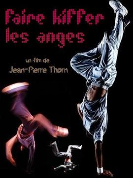 Affiche. Jean-Pierre Thorn, “Faire Kiffer les anges”