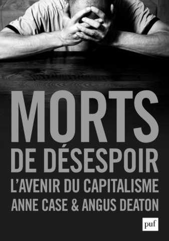 Couverture. Anne Case et Angus Deaton. Morts de désespoir