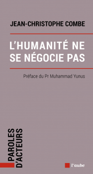 Jean-Christophe Combe. “L’humanité ne se négocie pas”