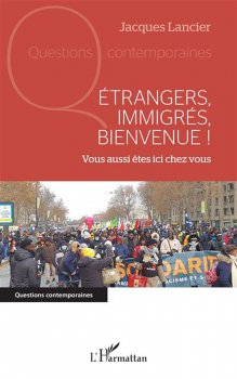 Jacques Lancier. “Étrangers, immigrés, bienvenue !”