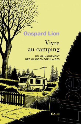 Gaspard LION. “Vivre au camping”