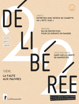 “La faute aux pauvres”. Revue Délibérée n° 22