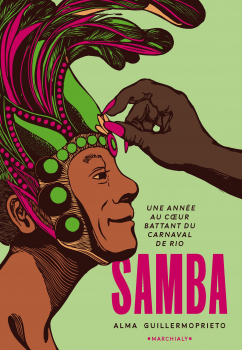 Alma GUILLERMOPRIETO. “Samba”