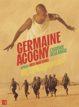 Greta-Marie Becker. “Germaine Acogny, l’essence de la danse”