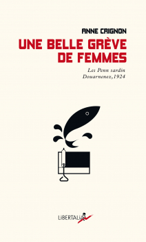 Anne CRIGNON. “Une belle grève de femmes”