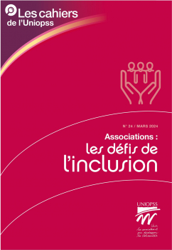 Robert LAFORE et Christine CHOGNOT (dir.). “Associations : les défis de l’inclusion”