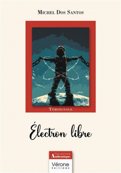 Michel DOS SANTOS. “Électron libre”