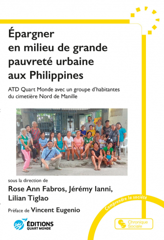 Rose Ann FABROS, Jérémy IANNI, Lilian TIGLAO (dir.). Épargner en milieu de grande pauvreté urbaine aux Philippines