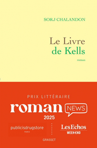 Sorj CHALANDON. Le livre de Kells