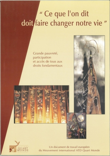 Ce que l'on dit doit faire changer notre vie – Revue Quart Monde