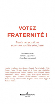 Antoine Arjakovsky, Jean‑Baptiste Arnaud. “Votez fraternité !”