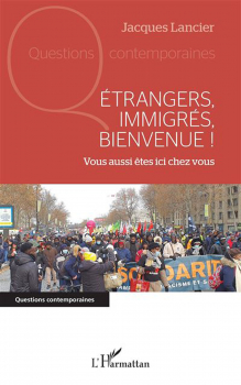 Jacques Lancier. “Étrangers, immigrés, bienvenue !”