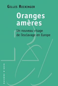 Gilles RECKINGER. “Oranges amères”