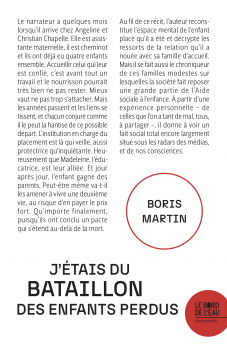Boris MARTIN. “J’étais du bataillon des enfants perdus”