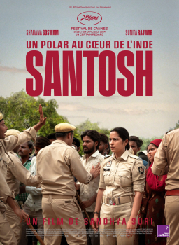Sandhya Suri, Santosh, fiction, Inde, juillet 2024, 2 h 08, VOSTFR hindi, distributeur Haut et Court